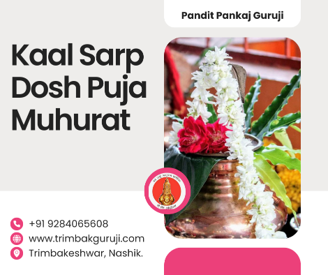 Kaal Sarp Dosh Puja Muhurat